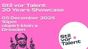 Stil vor Talent Showcase