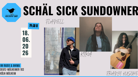 Schäl Sick Sundowner