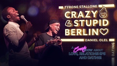 CRAZY STUPID BERLIN - COMEDY SHOW