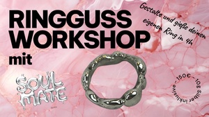 Ringgussworkshop im Sandgussverfahren