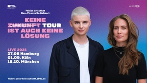 Fabian Grischkat & Baro Vicenta Ra Gabbert ■ Keine Tour ist auch keine Lösung