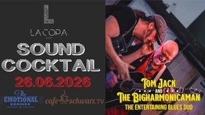Sound Cocktail mit TOM JACK an the BIGHARMONICAMAN