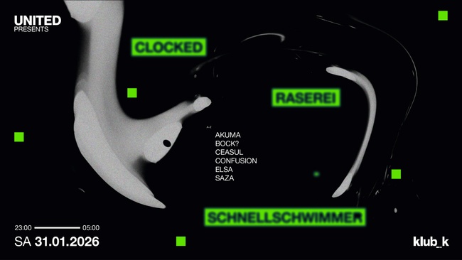 United presents: RASEREI x Clocked. x schnellschwimmer