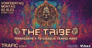 THE TRIBE / Progressive & Psychedelic Trance Night