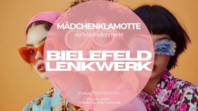 Mädchenklamotte @ Bielefeld Lenkwerk