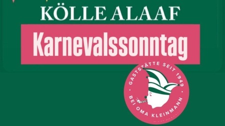 KARNEVALSSONNTAG BEI OMA KLEINMANN