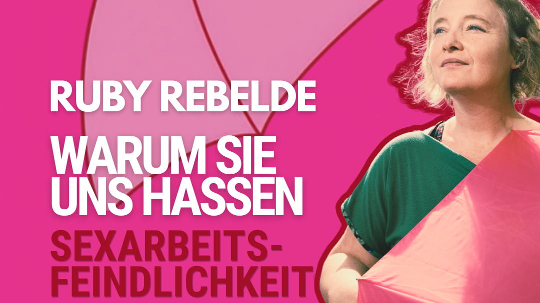 Lesung: "Warum sie uns hassen" mit Autorin Ruby Rebelde