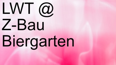 Biergarten w/ LWT