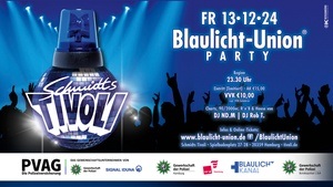 Blaulicht-Union Party - Hamburg