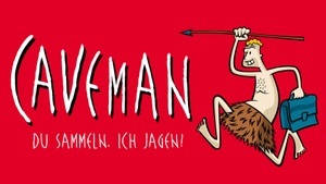 CAVEMAN Theater-Comedy-Show