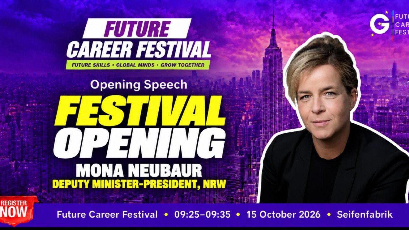Festival Opening mit Mona Neubaur - Future Career Festival Programm