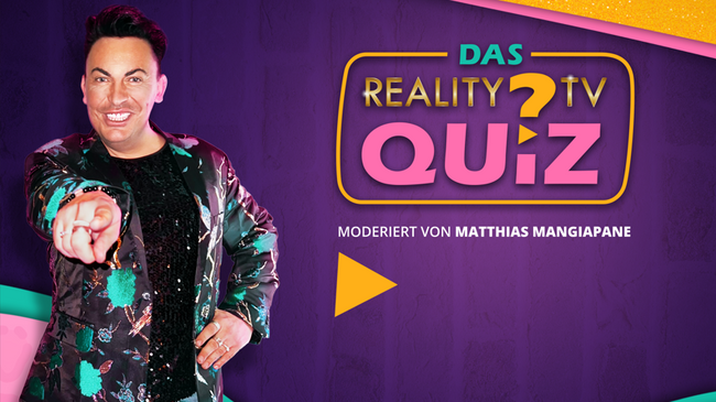 Das Reality TV Quiz mit Matthias Mangiapane