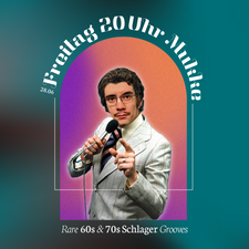 Mukke Abend Rare 60s/70s Schlager Grooves mit Gute Laune Gold