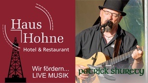 Live Musik Haus Hohne mit PATRICK SHURETY