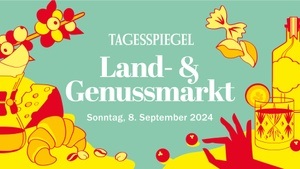 Tagesspiegel Land- und Genussmarkt