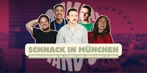 SCHNACK Stand-Up - Comedy mit Blick auf die Alpen