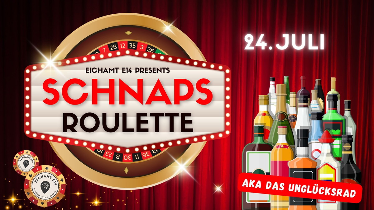 Schnapsroulette im Amt | aka das Unglücksrad