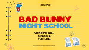 Bad Bunny Night School Hamburg – Spanish Crash-Kurs & Roadtrip Vibes