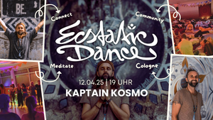 Ecstatic Dance Cologne | Kaptain Kosmo