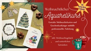 Weihnachtlicher Aquarellkurs