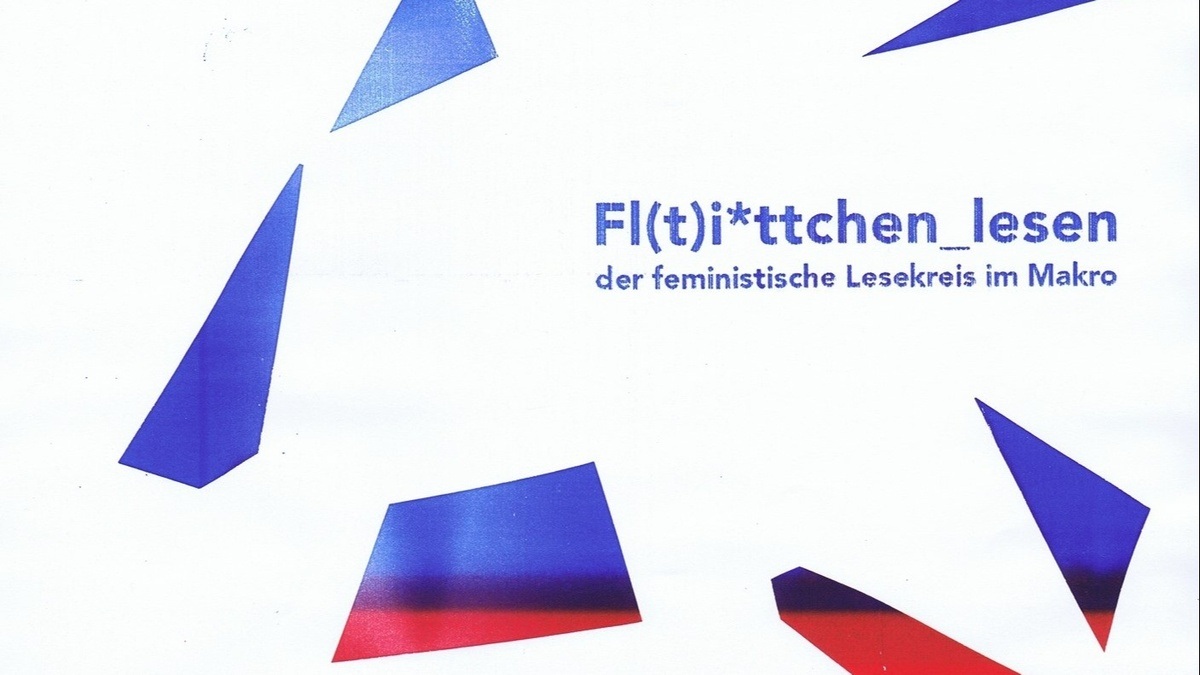 Fl(t)i*ttchen_lesen – feministischer Lesekreis