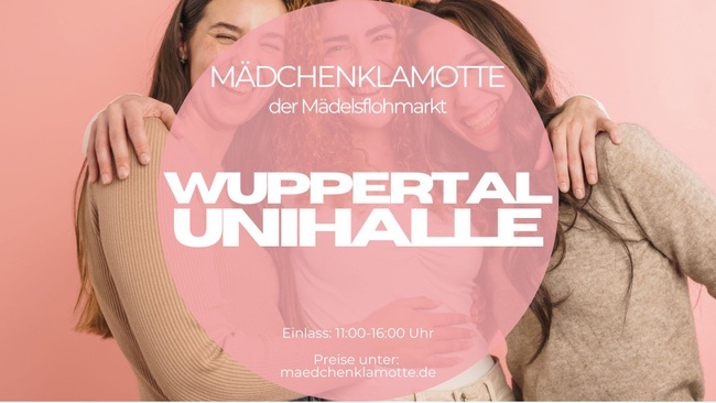 Mädchenklamotte @ Wuppertal Unihalle