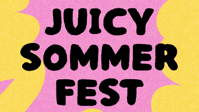 Juicy Sommerfest 🍋 Kunst, Drinks und mehr ✨