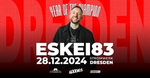 ESKEI83 pres. GOODIES | Stromwerk Dresden