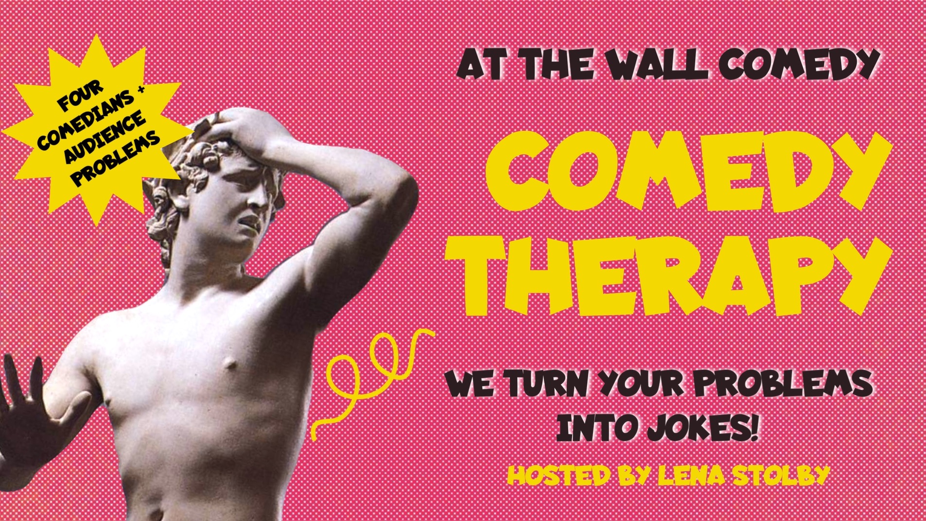 Comedy Therapy  — Problems Solved by Comedians