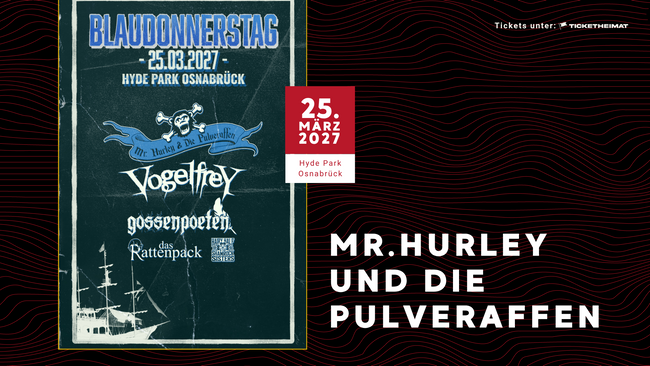 Mr.Hurley und die Pulveraffen – Blaudonnerstag 2027 + Special Guests