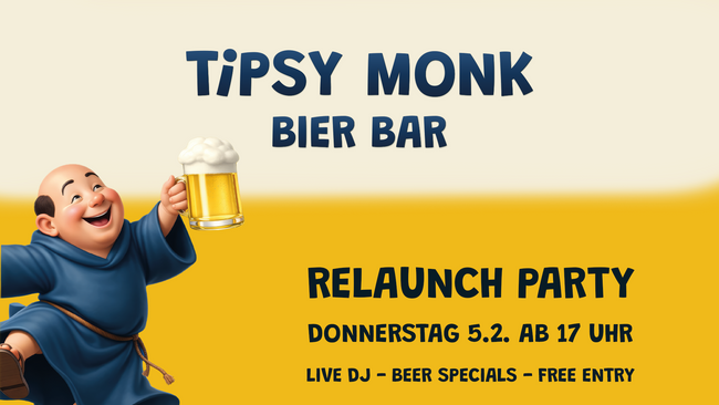 The Tipsy Monk Awakens – Relaunch Party 🍻