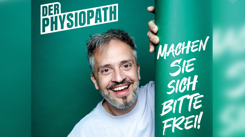 Der Physiopath - Machen Sie sich bitte frei!
