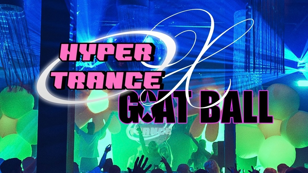 HYPERTRANCE X GOAT BALL