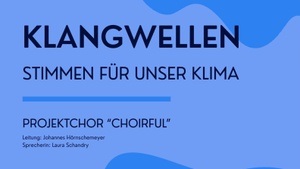 Klangwellen - Stimmen für unser Klima
