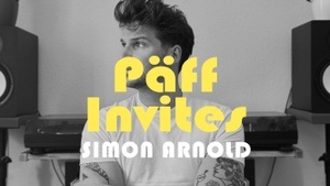 Päff invites w/ Simon Arnold