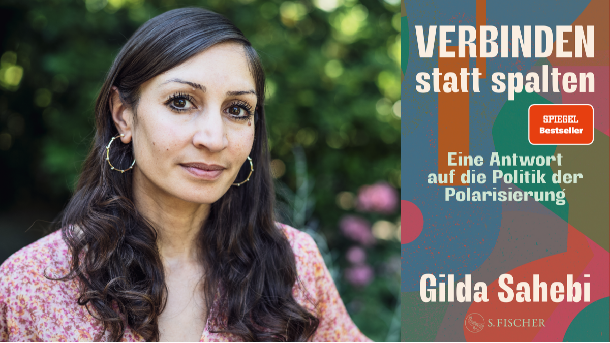 Verbinden statt spalten: Eine Antwort auf die Politik der Polarisierung. Lesung und Diskussion mit Gilda Sahebi