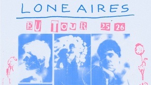 Lone Aires - EU Tour