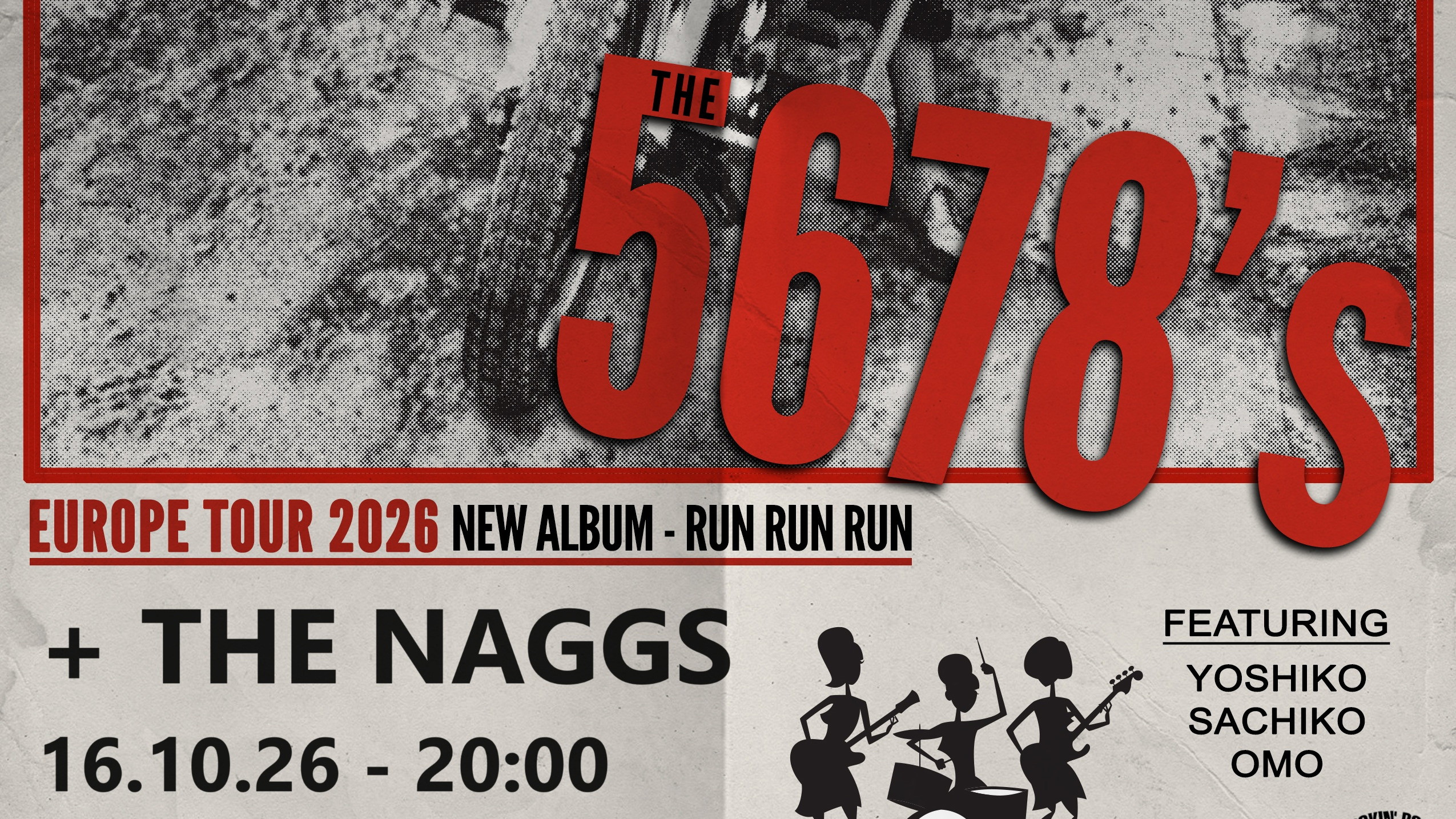The 5678's + The Naggs