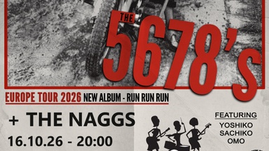 The 5678's + The Naggs