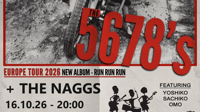 The 5678's + The Naggs