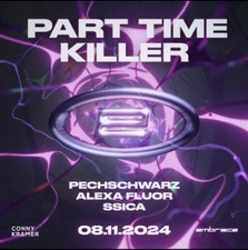 Embrace w/ Part Time Killer