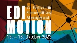 Edimotion - Festival für Filmschnitt und Montagekunst