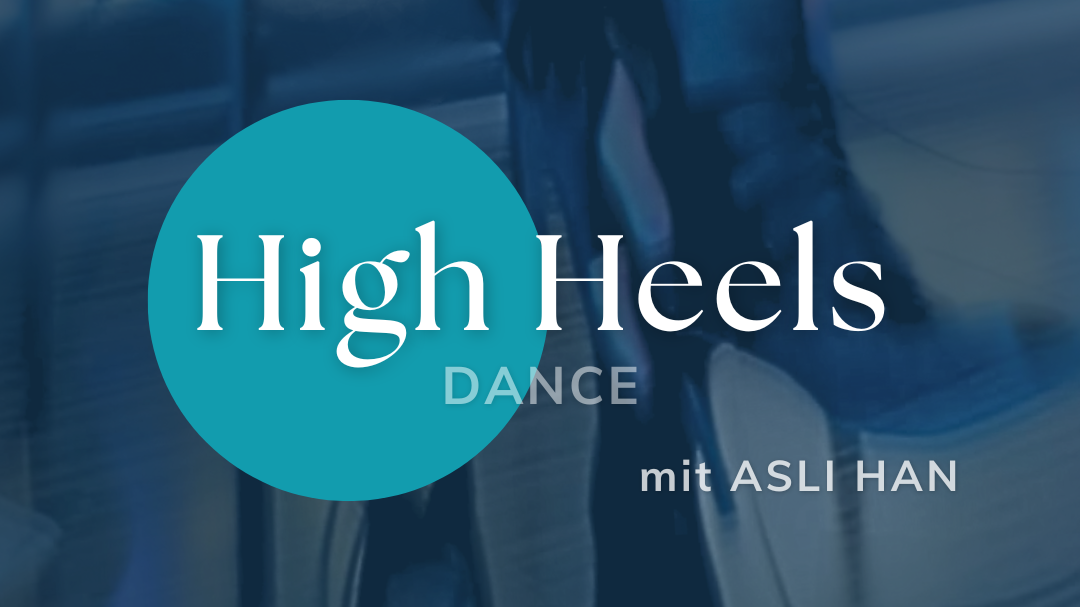 Titelbild der Veranstaltung HIGH HEELS DANCE CLASSES Kurs in Berlin Heels Tanz Unterricht