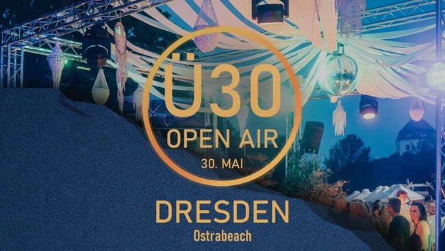 Ü30 OPEN AIR DRESDEN