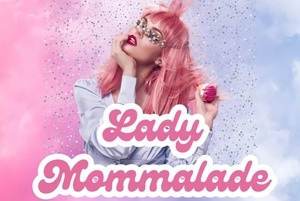 LADY MOMMALADE