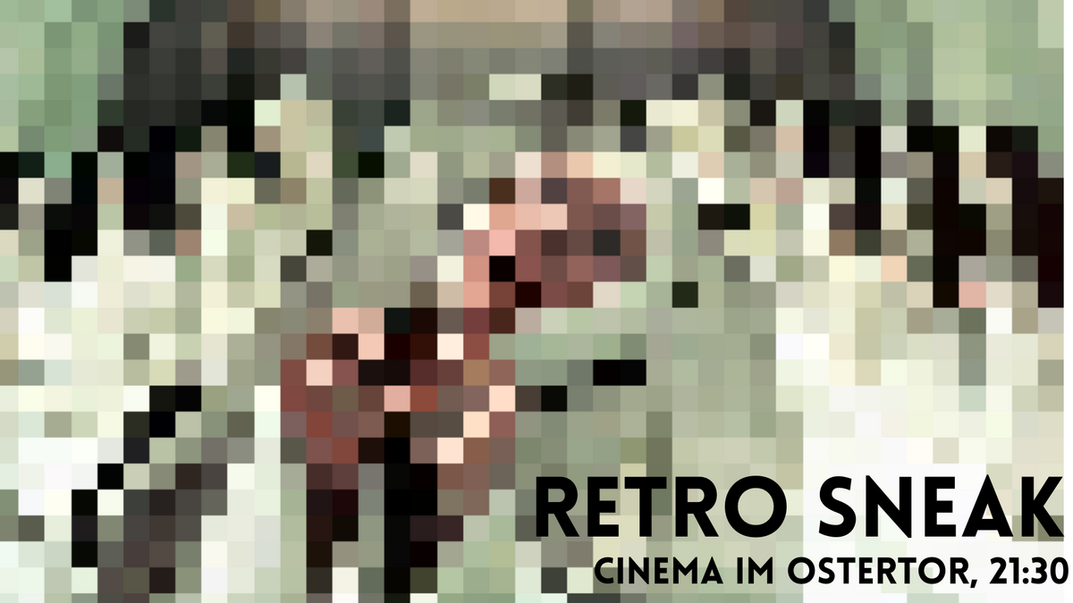 Filmfest Bremen: Retro Sneak