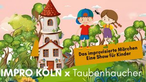 Das improvisierte Märchen!