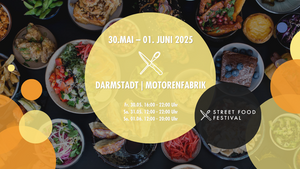 STREET FOOD FESTIVAL DARMSTADT | Mai 2025