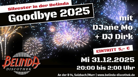 Goodbye 2025! Mit DJne Mo & DJ Dirk in der Belinda