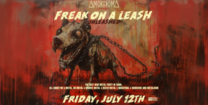 Freak on a Leash – Unleashed